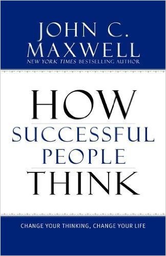 John Maxwell - How Successful People Think - book cover