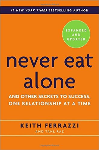 Keith Ferrazzi - Never Eat Alone - book cover