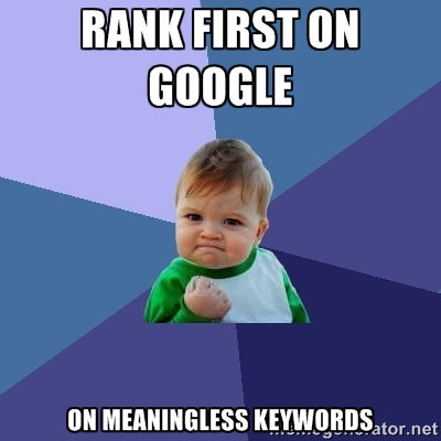 Google ranking success kid meme