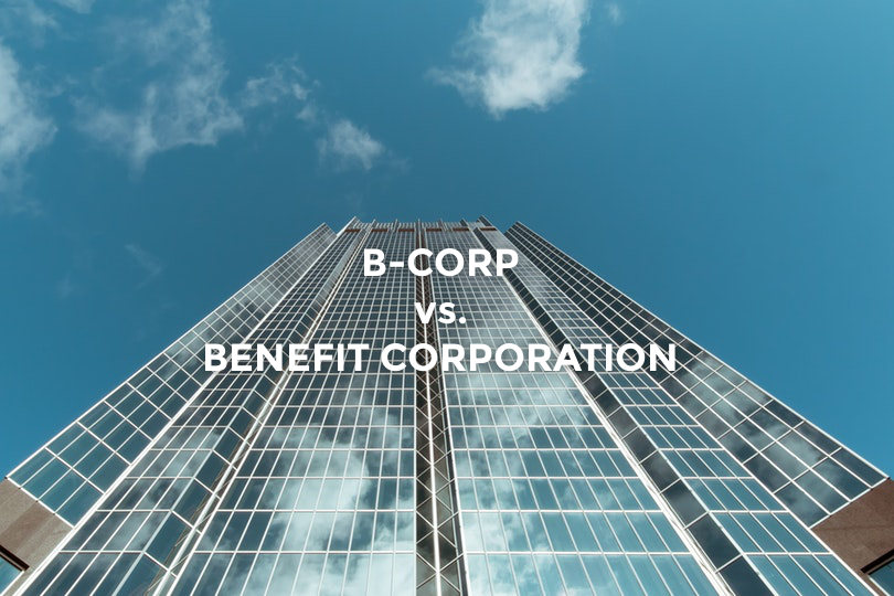 B-Corp vs. Benefit Corporation